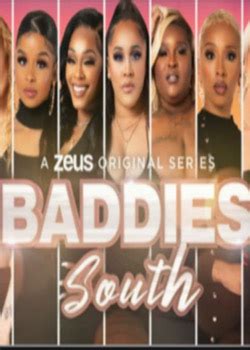 baddies south full episodes free|6. Baddies South: All Good Things Must Come to an End